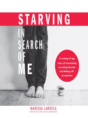 cover image of Starving in Search of Me